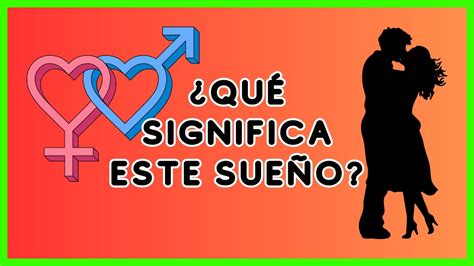 Qué significa soñar tener relaciones con otro hombre:。